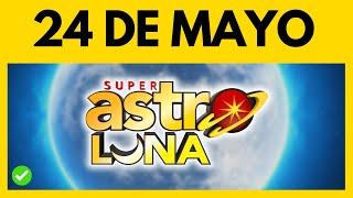 Resultado de ASTRO LUNA hoy miercoles 24 de MAYO del 2023 