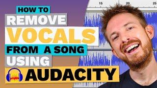 How to Remove Vocals from a Song Using Audacity