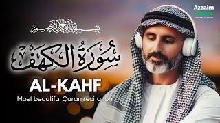 WORLD'S MOST BEAUTIFUL RECITATION OF SURAH AL-KAHF (سورة الكهف) | Azzaim media