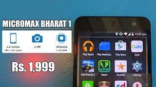 Micromax Bharat 1 : Price, Release date, Specifications and Features