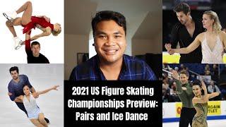 Pairs & Ice Dance Preview | 2021 US Figure Skating Championships