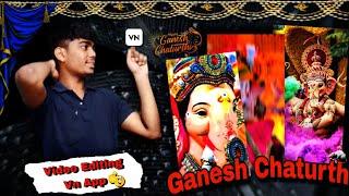 2023 Ganesh Chaturthi Special Video Editing Vn App | Viral Reels Editing Tutorial | SKG Pictures 