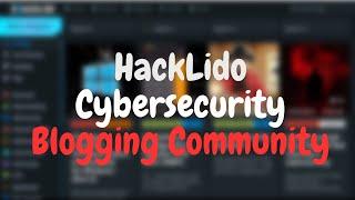 Hacklido- A Cybersecurity Blogging Community || #bugbounty #hacking #blogging #ethicalhacking #2023