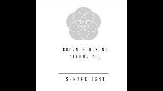 Sanyac (GR) - Open Horizons Before You