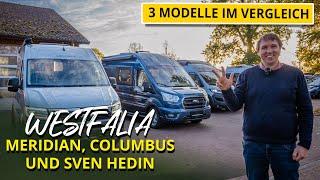 Der ultimative Westfalia Wohnmobil Vergleich: Sven Hedin vs. Meridian vs. Columbus