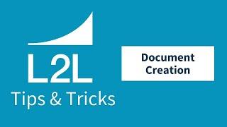 Document Creation - Tips & Tricks