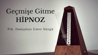 Geçmişe Gitme Hipnozu- Çocukluğa Dönüş Hipnozu