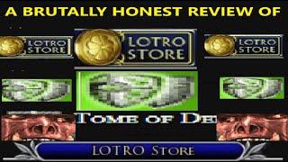 A brutally honest review of the lotro store