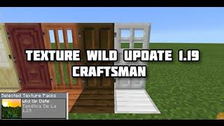 WILD UPDATE TEXTURE PACK RELEASE!!! CRAFTSMAN BUILDING CRAFT