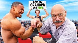 Beat My GRANDPA at Arm Wrestling, Win $500 (Part 2)