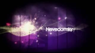 Nevedomsky - Official channel (PROMO) New 2011