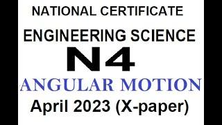 Engineering Science N4 ANGULAR MOTION April 2023 @mathszoneafricanmotives