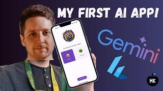 I built my first generative AI app using Gemini and Flutter