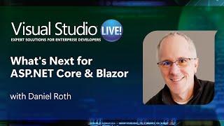 What's Next for ASP.NET Core & Blazor