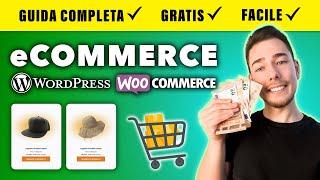 CREARE un sito di e-commerce GRATIS con WORDPRESS  TUTORIAL ITALIANO | Guida Completa FACILE