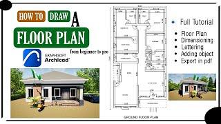 Archicad Tutorial: How To Draw A Floor Plan From Beginner To Pro