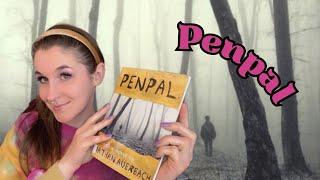 Terrifying Penpal is Your Worst NIGHTMARE | PENPAL by Dathan Auerbach