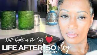 Life Over 50 in Atlanta: Date Night, Girl Glow Up , Cocktails , Next Level Travel  | Tricia Bachoo