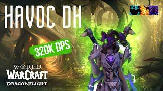 Havoc DH +22 everbloom  322k dps  Mythic+ | Havoc Demon Hunter wow 10.2 best dps Dragonflight Season