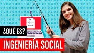 ¿Qué es Ingeniería Social?