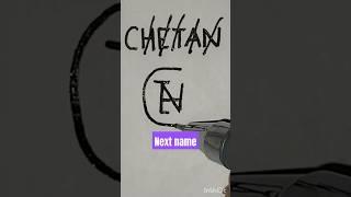 # CHETAN name logo #Design # Next name #nameart #shorts #trending #pen #viral # By Rajbir