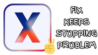 Fix X Launcher App Keeps Stopping Problem|| TECH SOLUTIONS BAR