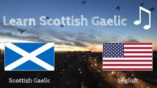 Learn before Sleeping - Scottish Gaelic (native speaker)  - with music