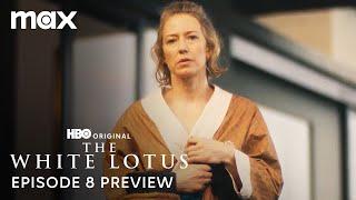 The White Lotus Season 3 | Episode 8 Preview | Max