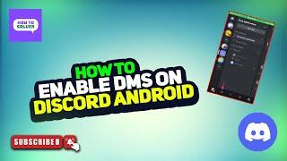 How to Enable Allow Direct Message on Discord in Android Phone 2024