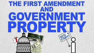 The First Amendment and Government Property: Free Speech Rules (Episode 8)