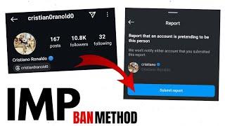 Instagram account Ban Method | Impersonation Ban Method | How to ban Instagram method