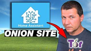 How to use Tor for Home Assistant Remote Access