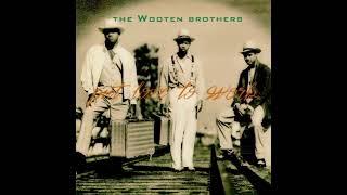 The Wooten Brothers - Do It For Your Love