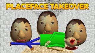 Baldi is Dead?! | Placeface Takeover [Baldi's Basics Mod]