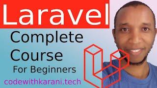 Laravel Complete Course - Laravel for Beginners - Learn Laravel Online