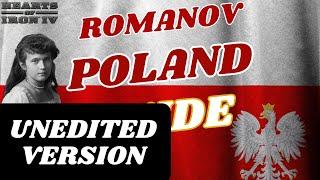 Romanov Poland Guide: The Secret Path To Success! (UNEDITED VERSION) | HOI4 Unedited Videos