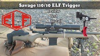 ELF Savage 110/10 Drop In trigger |Review, Test & Install