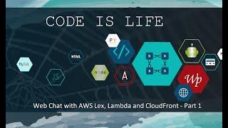 Cloud Project - Web Chat with AWS Lex, Lambda and CloudFront - Part 1