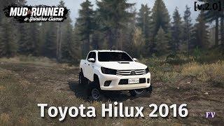 Spintires Mudrunner: Toyota Hilux 2016 [v.2.0]