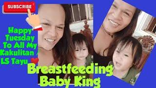 Happy Tuesday LS Tayu #breastfeedingbabyKing #breastfeeding #ljohnrickschannel #mommylslifevlogs