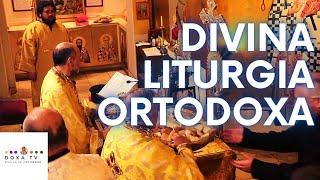 Divina Liturgia Ortodoxa en Vivo