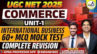 UGC NET COMMERCE 2024 | UNIT-1 International business | MCQ MOCK TEST | NTA NET @DrLokeshBali