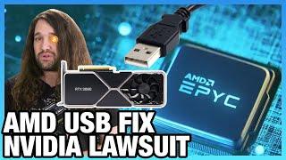 HW News - New AMD CPUs, AMD Fixes USB Drop-Out, NVIDIA Crypto Lawsuit