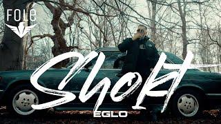 Eglo - Shokt (Official Video)