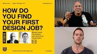 How Do You Find Your First Design Job?