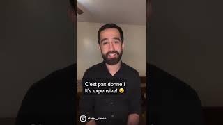 C'est pas donné ! (French Expression)