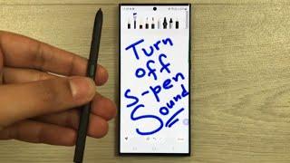 Samsung Galaxy S23 Ultra: How to Turn Off/On the S-Pen Sounds and Vibrations