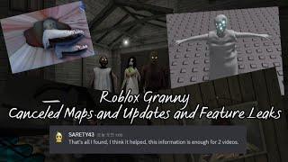 Roblox Granny Canceled Maps and Updates and Feature Leaks