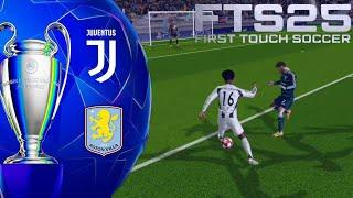 FTS 25 mod ucl. Juventus crushed Aston Villa: Goals overview