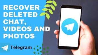 How To Recover Deleted Telegram Chat, Pictures and Videos || How To Recover Delete Data On Telegram